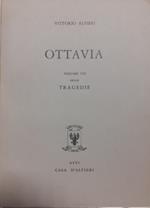 Tragedie. Vol. VIII: Ottavia. Testo definitivo, idee, stesur