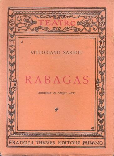 Rabagas. Commedia in cinque atti - copertina