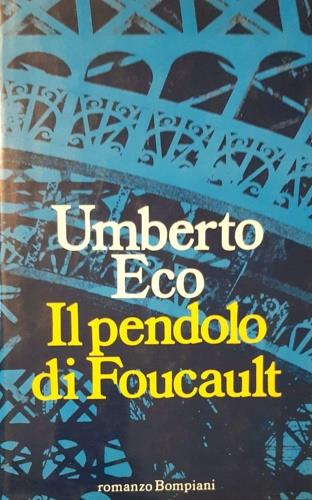 Il pendolo di Foucault. Romanzo - Umberto Eco - copertina