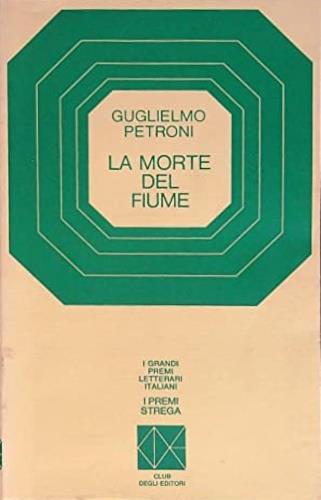 morte del fiume - Guglielmo Petroni - copertina