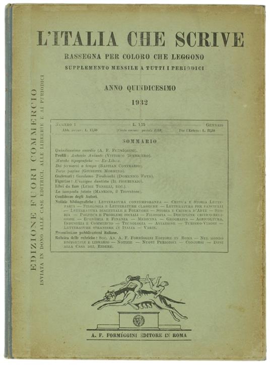 L' Italia Che Scrive. Anno 15°- 1932. Rassegna Per Coloro Che Leggono. Supplemento Mensile A Tutti I Periodici. - Formiggini Editore, - 1932 - copertina