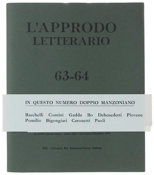 L' Approdo Letterario. N. 63-64 - Settembre-Dicembre 1973. [Numero Doppio Manzoniano] - Eri, - 1973 - copertina