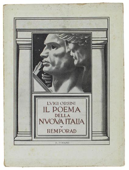Il Poema Della Nuova Italia. - Orsini Luigi. - Bemporad, - 1930 - Luigi Orsini - copertina
