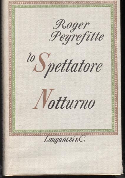 Lo spettatore notturno - Roger Peyrefitte - copertina