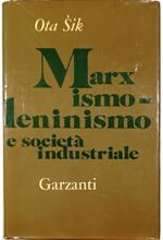 Marxismo-leninismo e società industriale