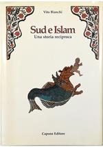 Sud e Islam Una storia reciproca