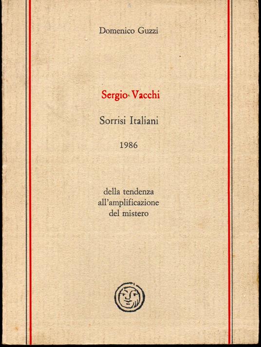 Sergio Vacchi Sorrisi italiani 1986 Della tendenza all'amplificazione del mistero - Domenico Guzzi - copertina