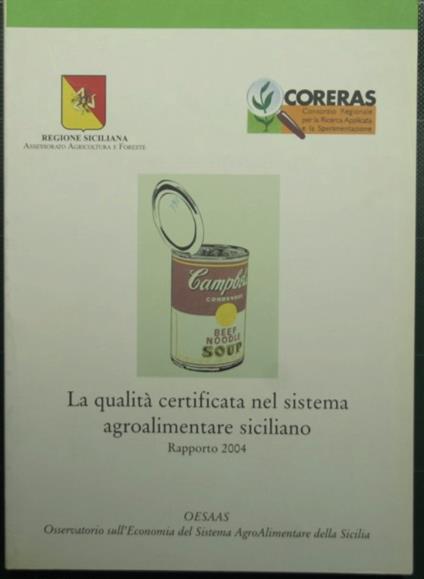 La qualità certificata nel sistema agroalimentare siciliano - Rapporto 2004 - copertina