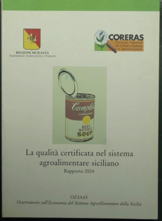 La qualità certificata nel sistema agroalimentare siciliano - Rapporto 2004 - copertina