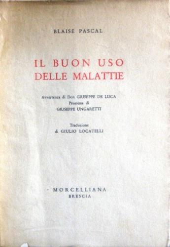 Il buon uso delle malattie - Blaise Pascal - copertina