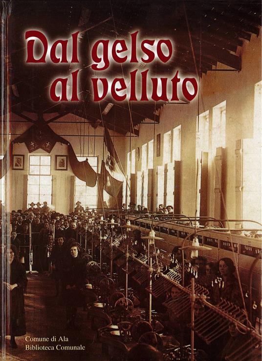 Dal gelso al velluto - copertina
