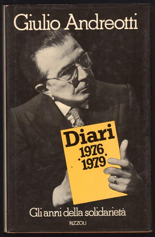 Diari 1976 1979. Gli anni della solidarietà - Giulio Andreotti - copertina