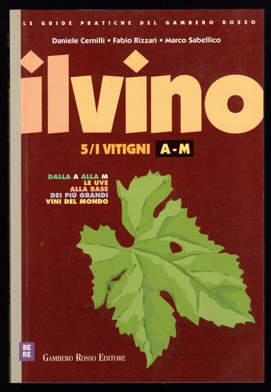 Il vino. 5/ I vitigni A - M - copertina