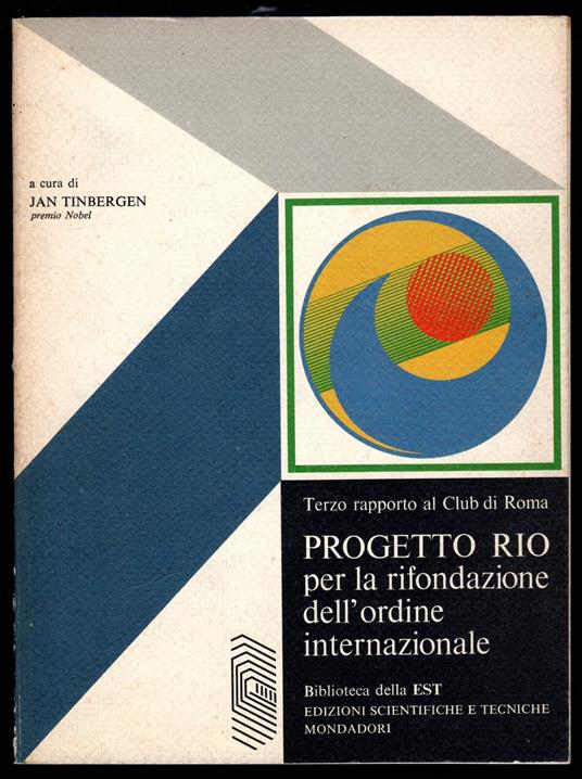 Progetto Rio per la rifondazione dell'ordine internazionale - Jan Tinbergen - copertina