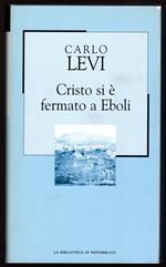 Cristo si è fermato a Eboli