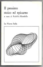 Il pensiero stoico ed epicureo