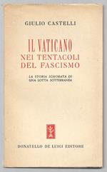 Il vaticano nei tentacoli del fascismo