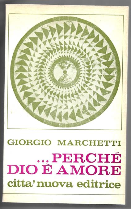 ...perchè Dio è amore - Giorgio Marchetti - copertina