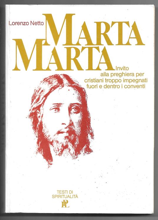 Marta Marta - Invito alla preghiera per cristian.. - Lorenzo Netto - copertina