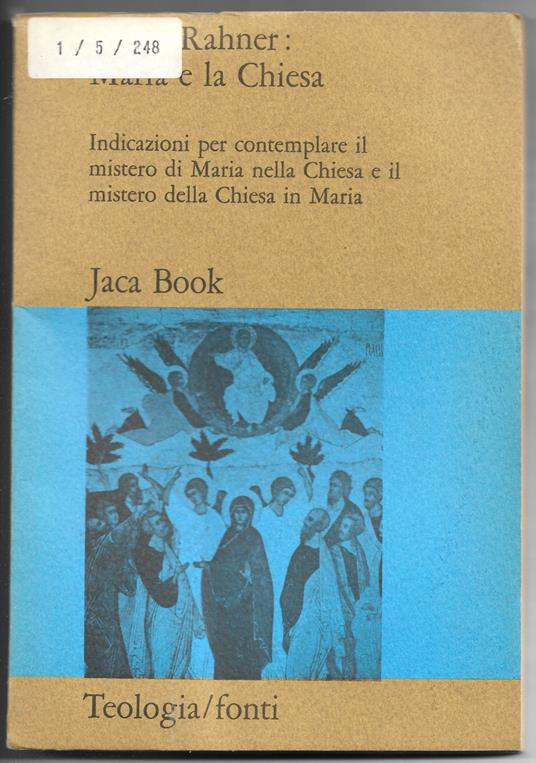 Indicazioni per contemplare il mistero di Maria.. - Hugo Rahner - copertina