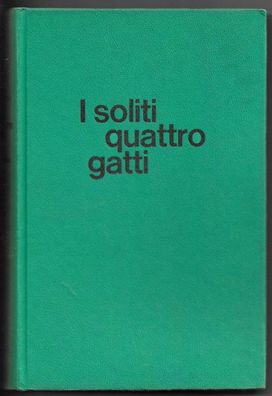 I soliti quattro gatti - Giulio Lazzati - copertina