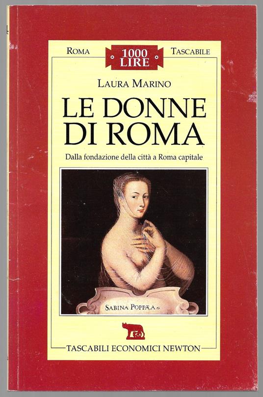 Le donne di Roma - Dalla fondazione della città a Roma capitale - Laura Marino - copertina
