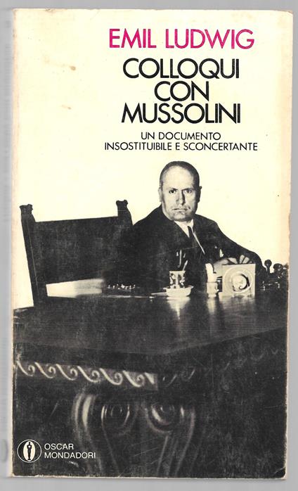 Colloqui con Mussolini - Un documento insostituibile e sconcertante - copertina