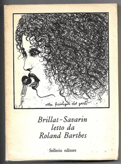 Brillat-Savarin letto da Roland Barthes - Roland Barthes - copertina