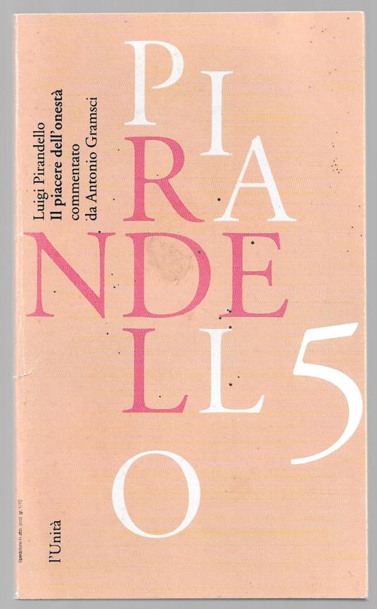 Il piacere dell'onestà - Luigi Pirandello - copertina