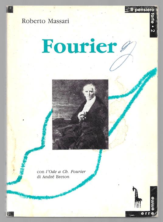 Charles Fourier e l'utopia societaria - Roberto Massari - copertina