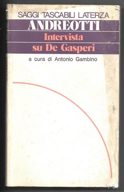 Intervista su De Gasperi - Giulio Andreotti - copertina