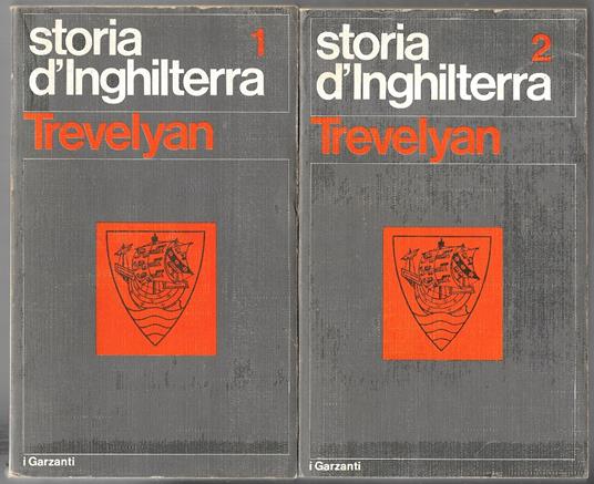 Storia d'Inghilterra - 2 Voll - George M. Trevelyan - copertina
