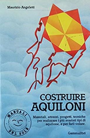 Costruire Aquiloni - Maurizio Angeletti - copertina