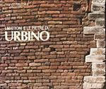 I Mattoni E Le Pietre Di Urbino