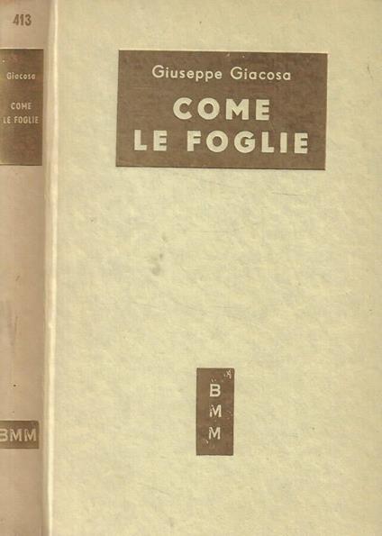 Come le foglie - Giuseppe Giacosa - copertina