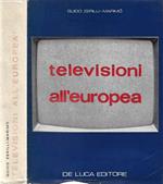 Televisioni all'europea