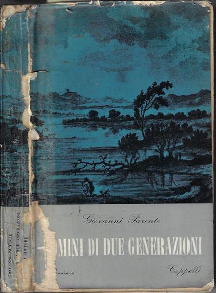 Uomini di due generazioni - Giovanni Parenti - copertina