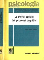 La storia sociale dei processi cognitivi