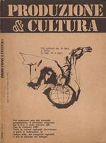 Produzione & Cultura. Rivista trimestrale del Sindacato Nazionale Scrittori. Anno I - N. 4 - 1987