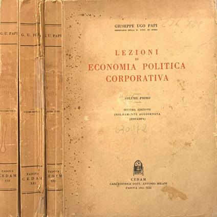 Lezioni di Economia Politica Corporativa. Vol. I, Vol. II e Vol. III - Giuseppe Ugo - copertina
