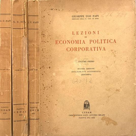 Lezioni di Economia Politica Corporativa. Vol. I, Vol. II e Vol. III - Giuseppe Ugo - copertina