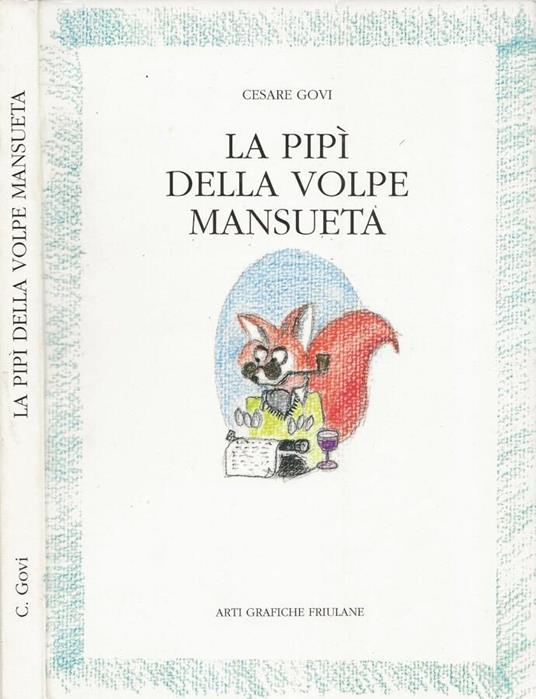 La pipì della volpe mansueta - copertina