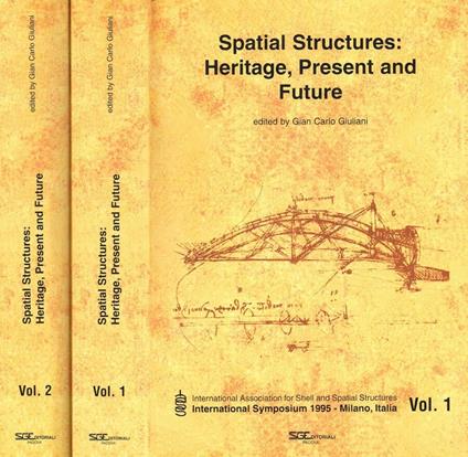 Spatial structures: Heritage, present and future 2voll - G. Carlo Giuliani - copertina