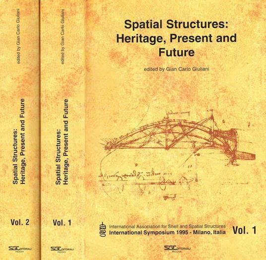 Spatial structures: Heritage, present and future 2voll - G. Carlo Giuliani - copertina