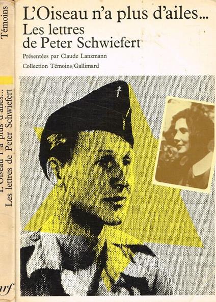 L' Oiseau n'a plus d'ailes… - Peter Schwiefert - copertina