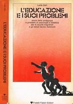 L' Educazione e i suoi problemi