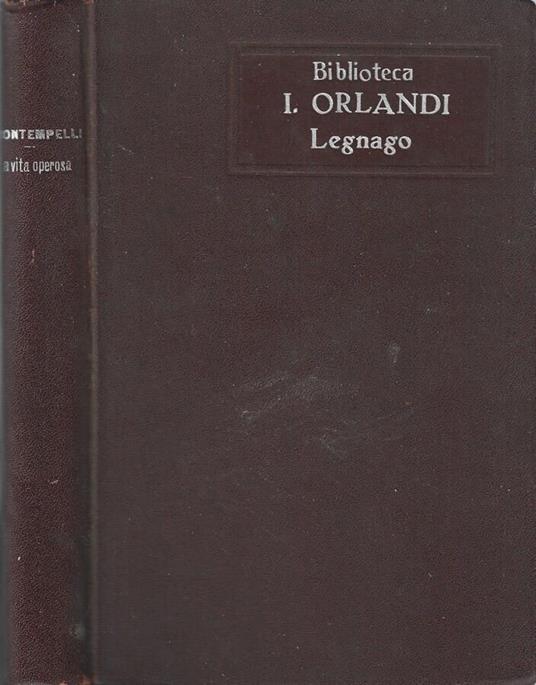 La Vita operosa - Massimo Bontempelli - copertina