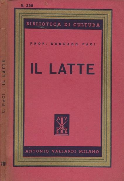 Il latte - Corrado Pace - copertina