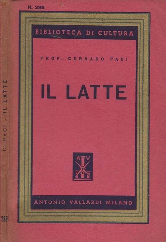 Il latte - Corrado Pace - copertina