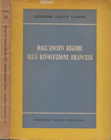 Dall'Ancien Régime alla Rivoluzione Francese - Alessandro Galante Garrone - copertina